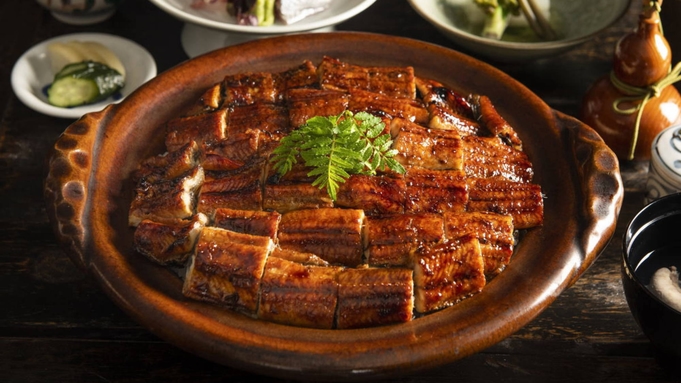 【楽天限定　鰻堪能】夕食のしめに鰻の土鍋御飯がついた料理人の技が光る「鰻土鍋コースプラン」